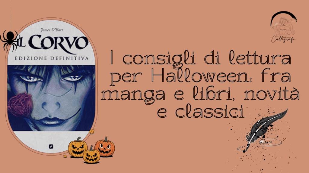 I consigli di lettura per Halloween: fra manga e libri, novità e&nbsp;classici