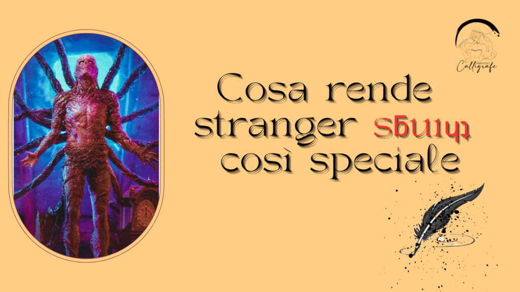 Cosa rende Stranger Things così&nbsp;speciale?