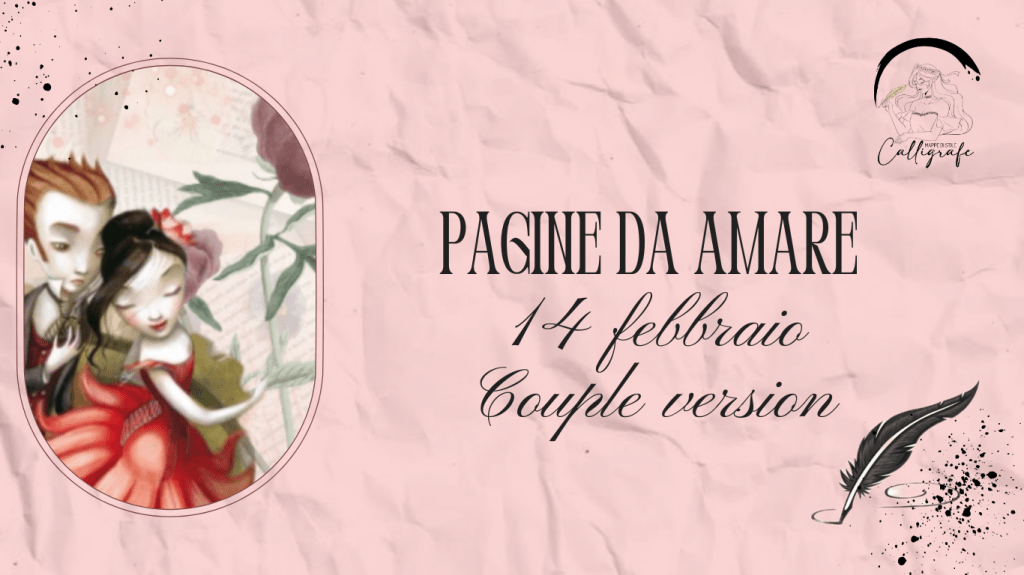 14 febbraio: Pagine da&nbsp;Amare