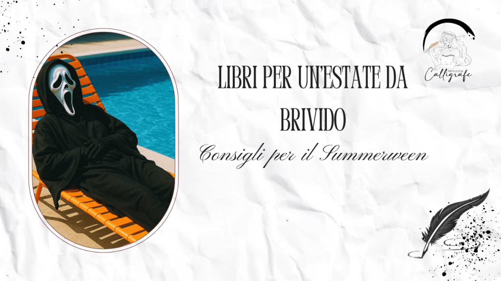 Libri per un’estate da brivido: consigli per il&nbsp;Summerween