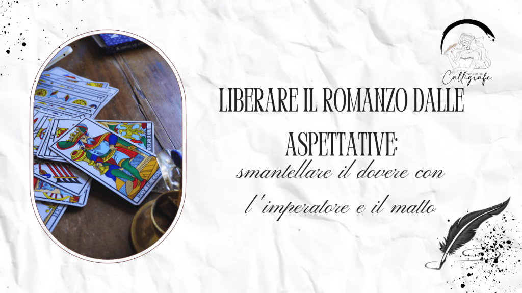 Liberare il romanzo dalle aspettative: smantellare il dovere con l’imperatore e il matto