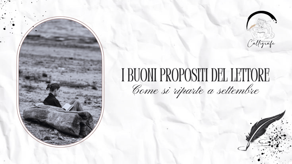 I buoni propositi del lettore: come si riparte a settembre