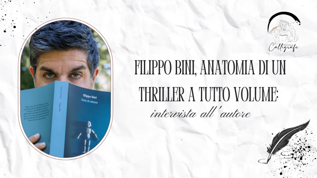 Filippo Bini, anatomia di un thriller a tutto volume: intervista all’autore